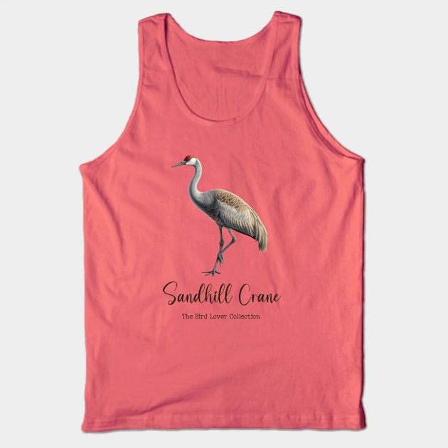 Sandhill Crane - The Bird Lover Collection Tank Top by goodoldvintage